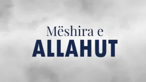 Mëshira e Allahut